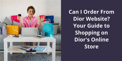 dior shipping cost|Dior online ordering.